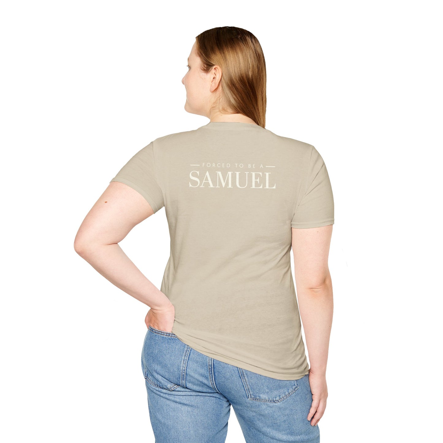 Born to be a Darshen (front), forced to be a Samuel (back) t-shirt