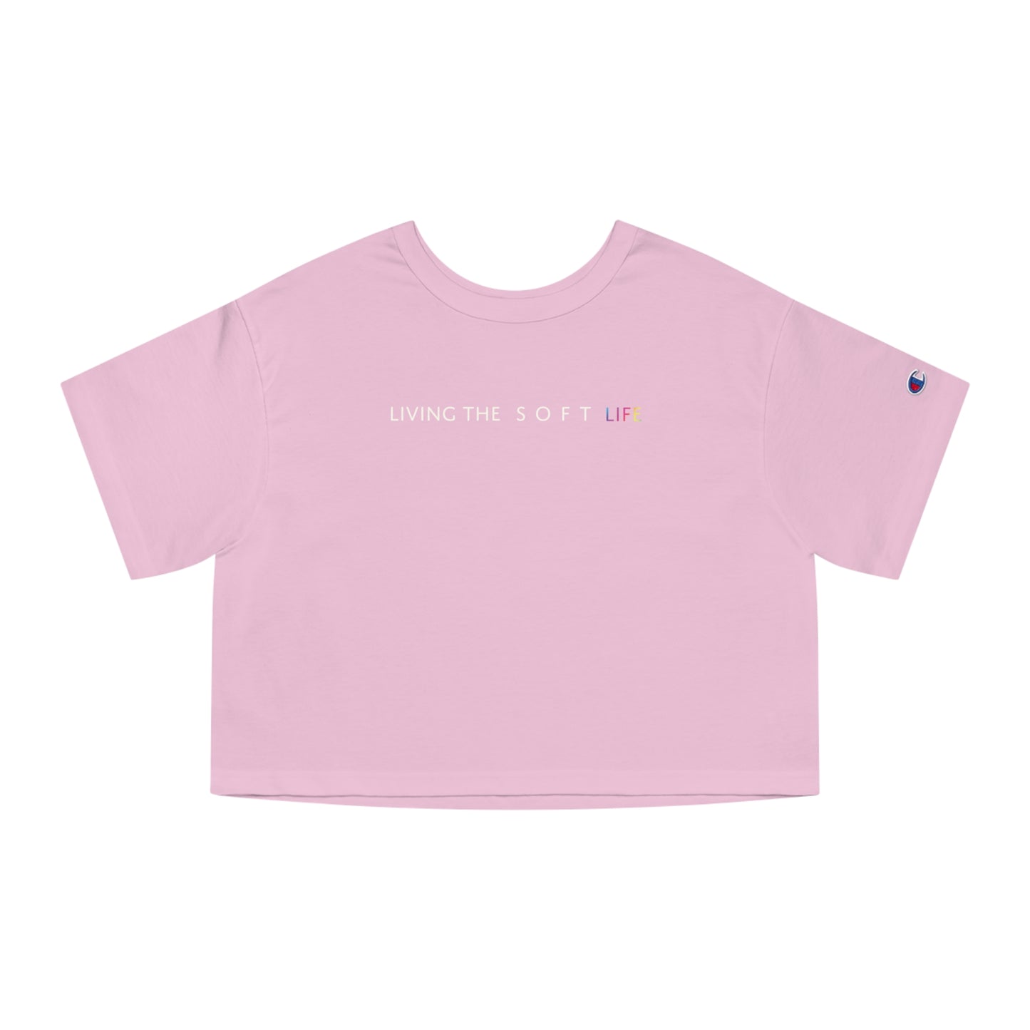 Living the soft life - Champion Women's Heritage Cropped T-Shirt (PRIDE MONTH LIMITED EDITION)