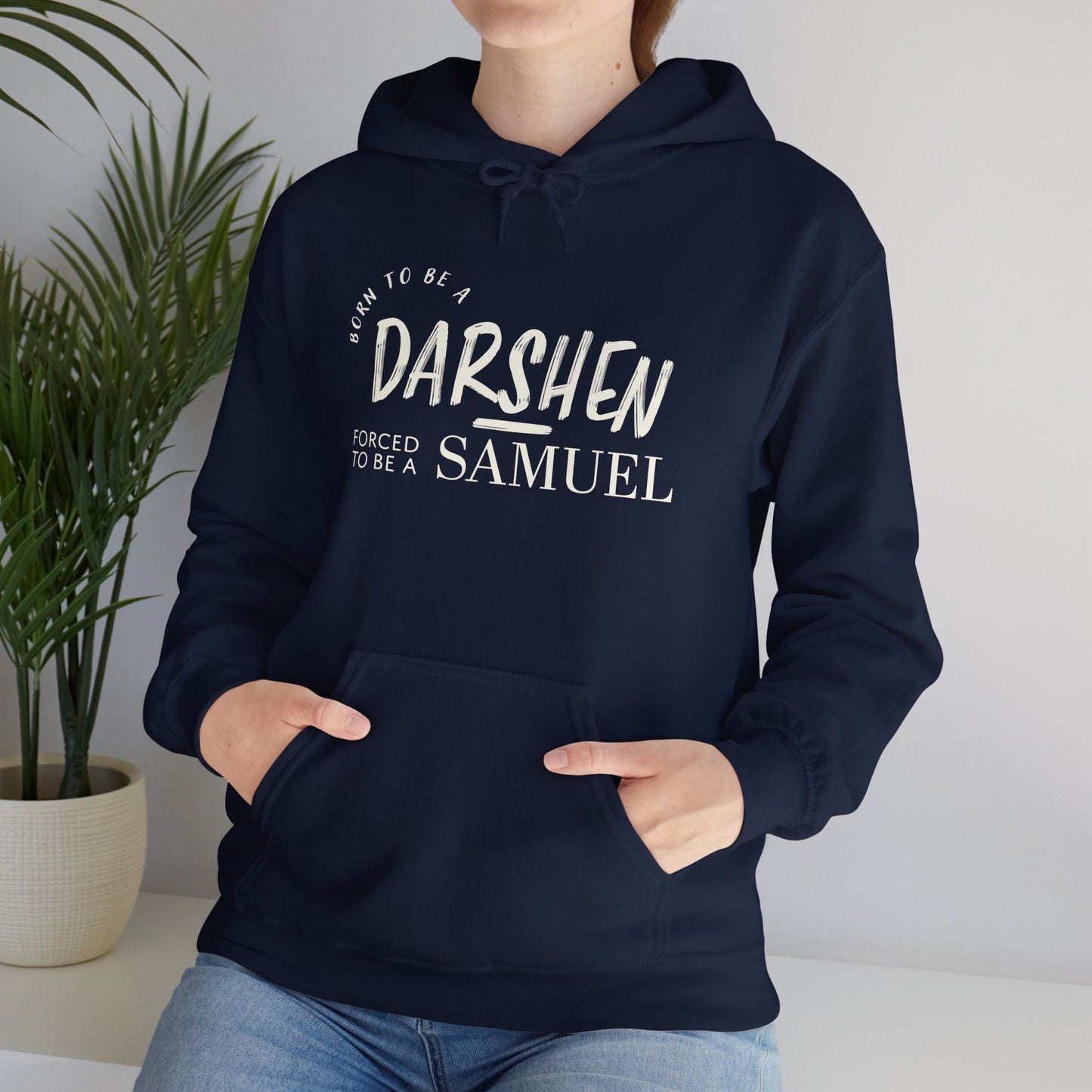 Born to be a Darshen, forced to be a Samuel Hoodie
