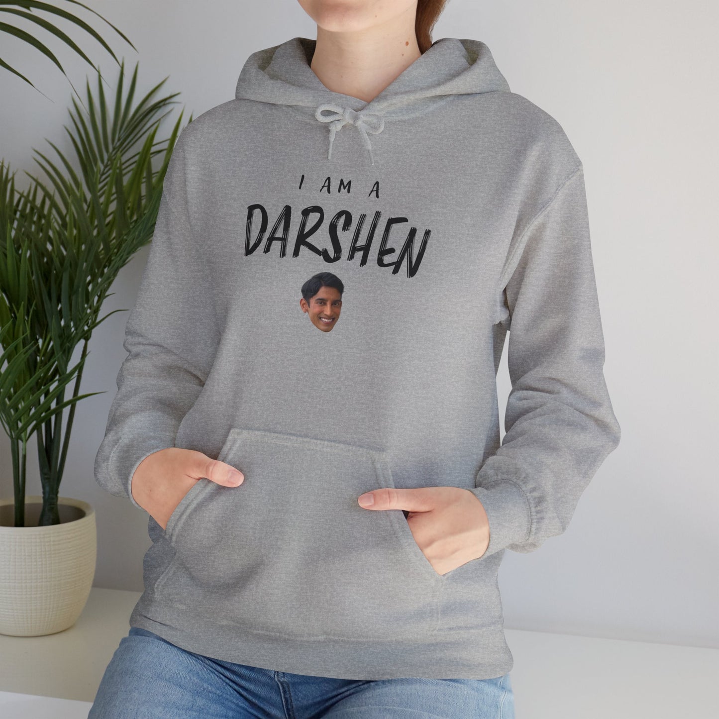 I am a Darshen Hoodie