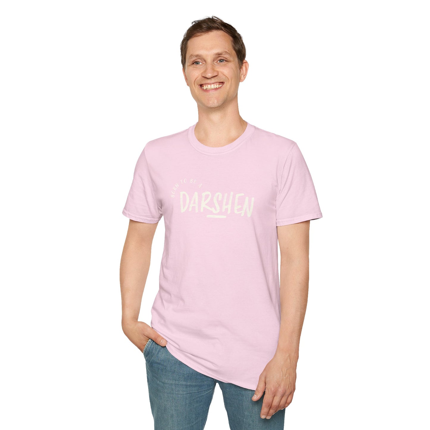 Born to be a Darshen (front), forced to be a Samuel (back) t-shirt