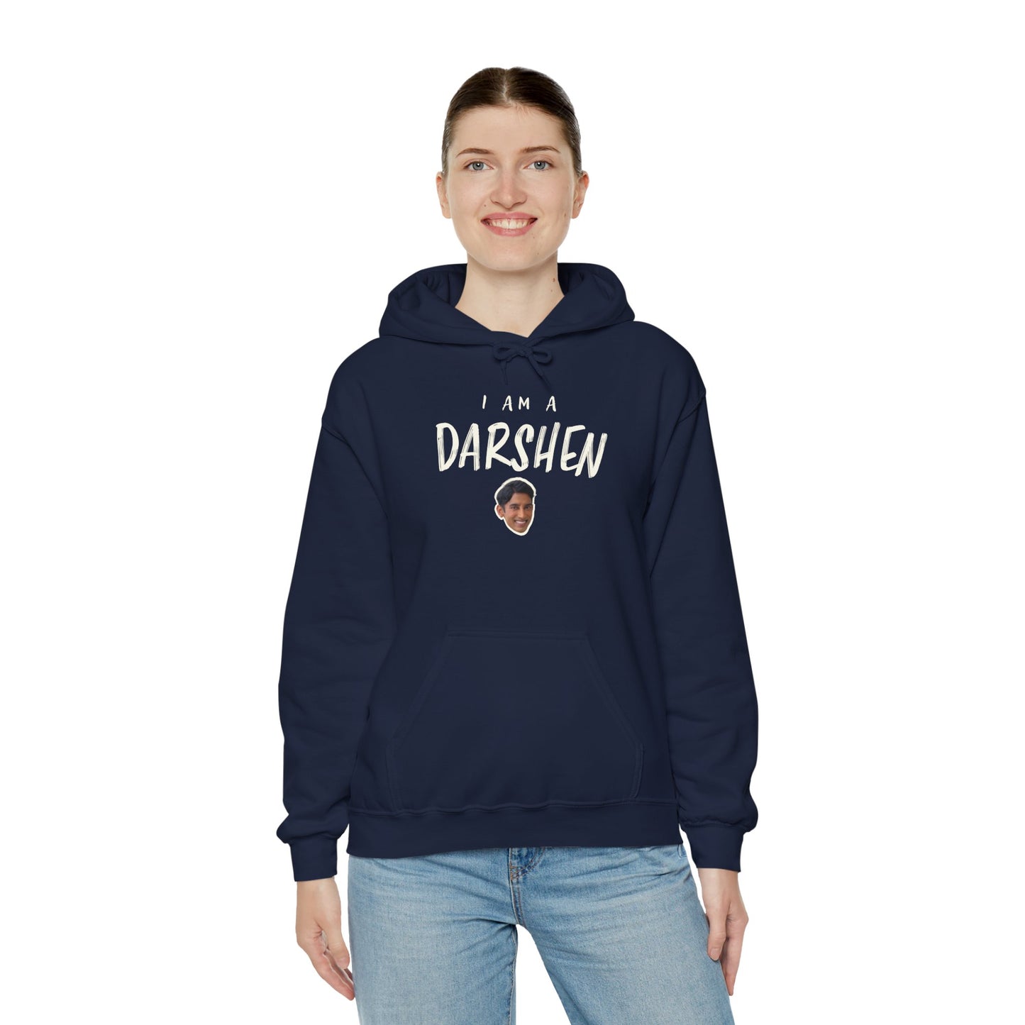 I am a Darshen Hoodie