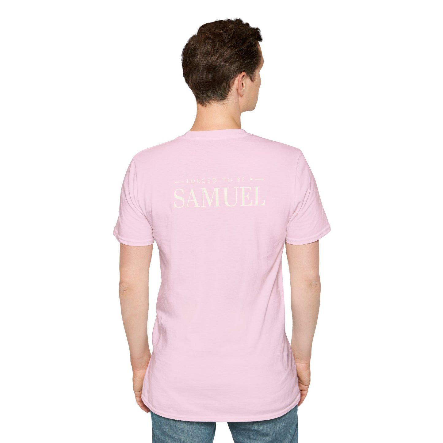 Born to be a Darshen (front), forced to be a Samuel (back) t-shirt