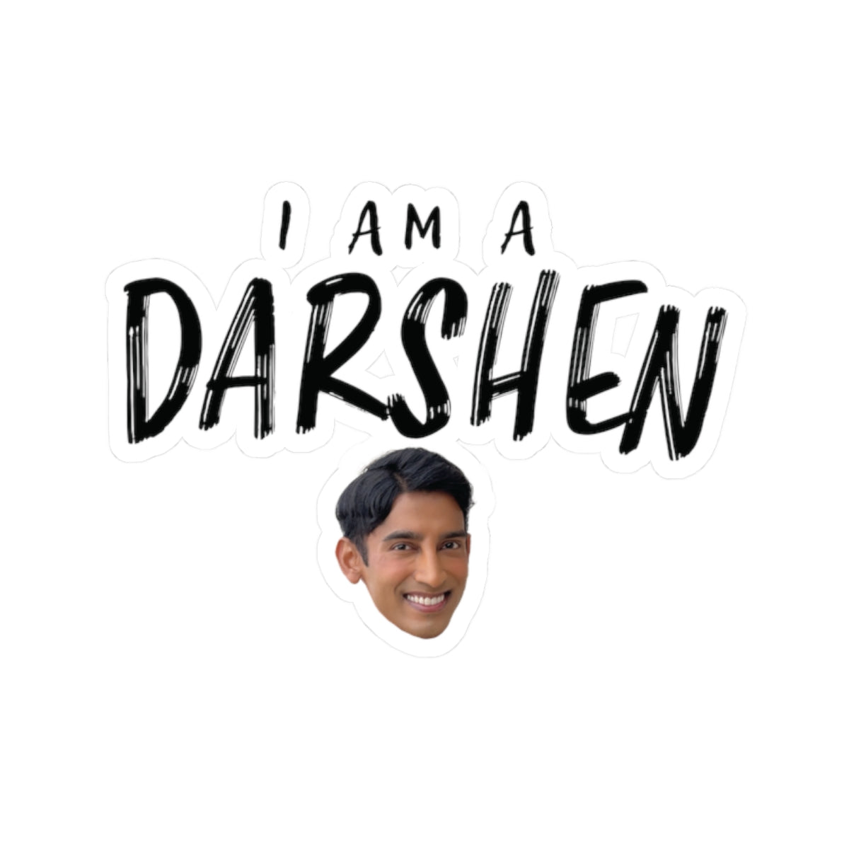 I am a Darshen Stickers