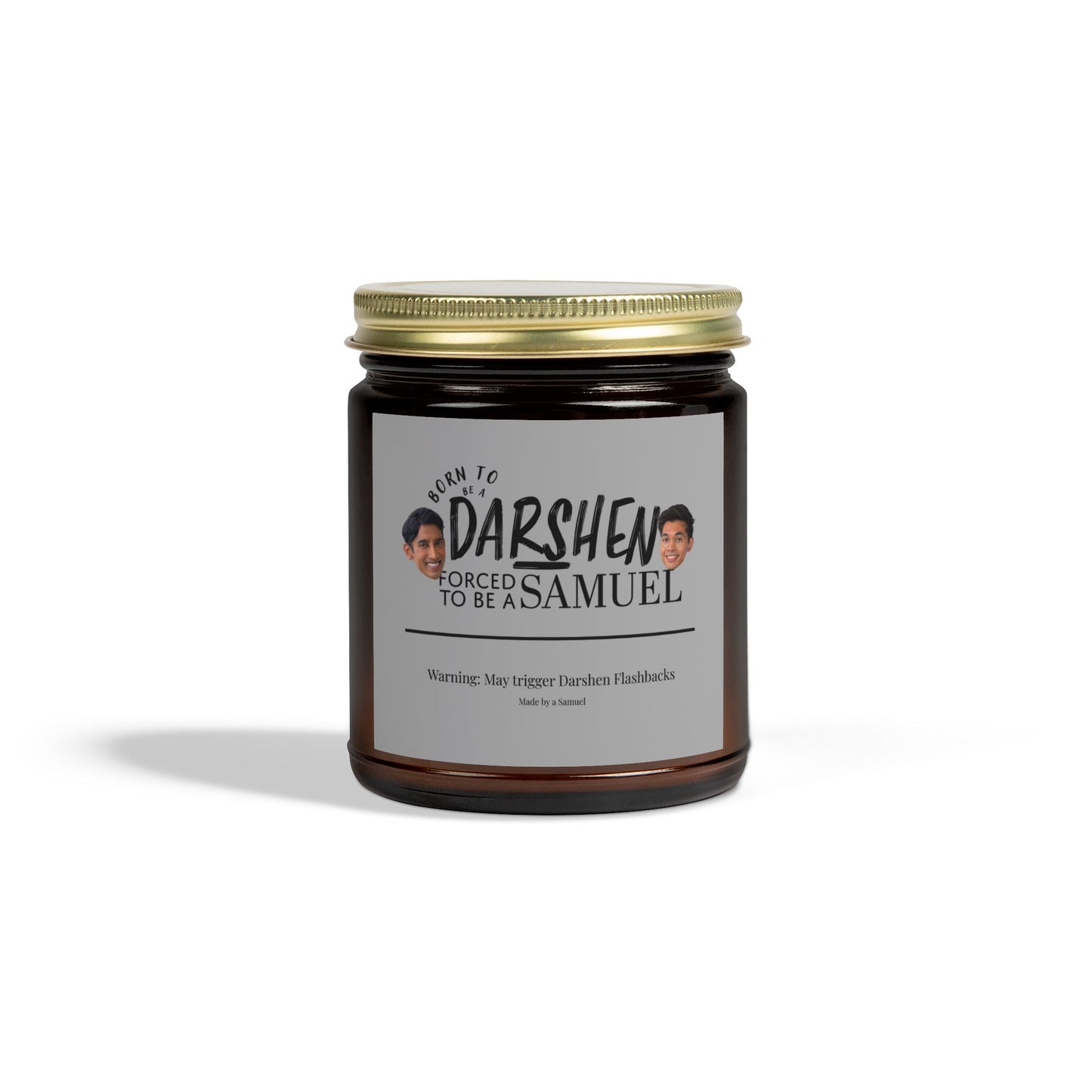 Born to be a Darshen Scented Candle (Coconut Apricot Wax) (Eco Friendly)