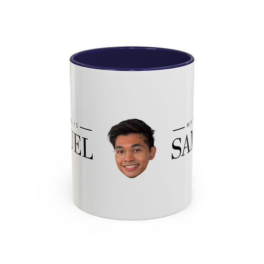 My Name is Samuel Mug