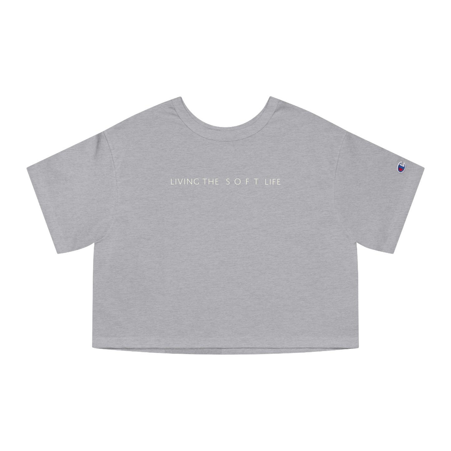 Living the soft life - Champion Women's Heritage Cropped T-Shirt
