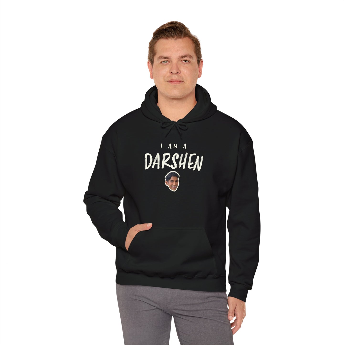 I am a Darshen Hoodie