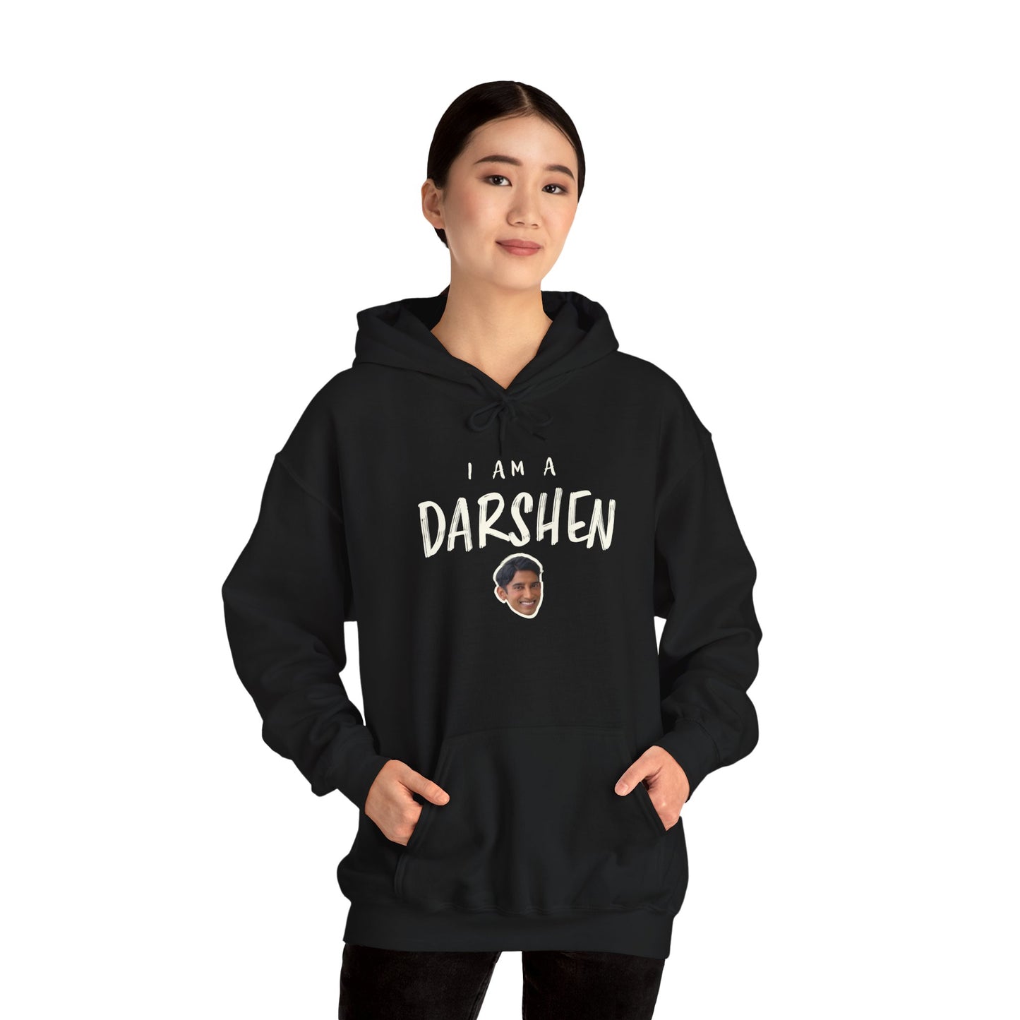 I am a Darshen Hoodie