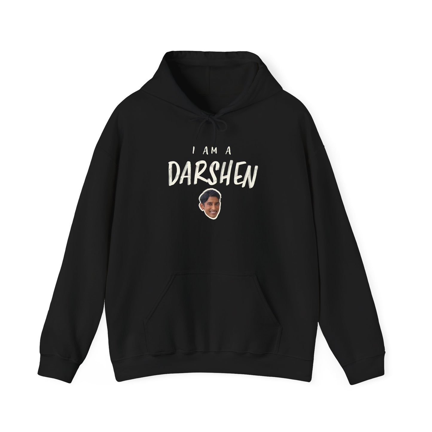 I am a Darshen Hoodie