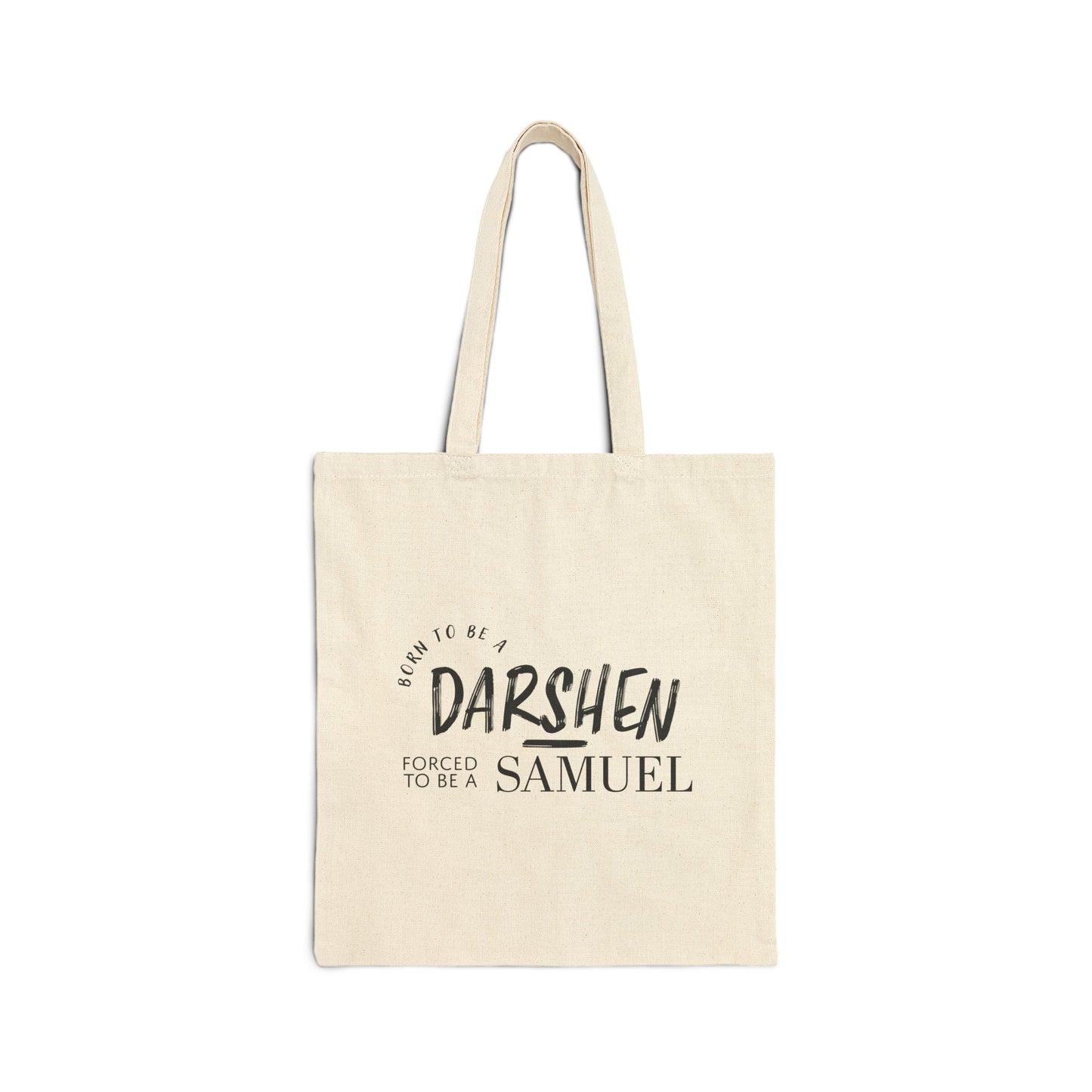 Born to be Darshen, Forced to be Samuel (No Faces)