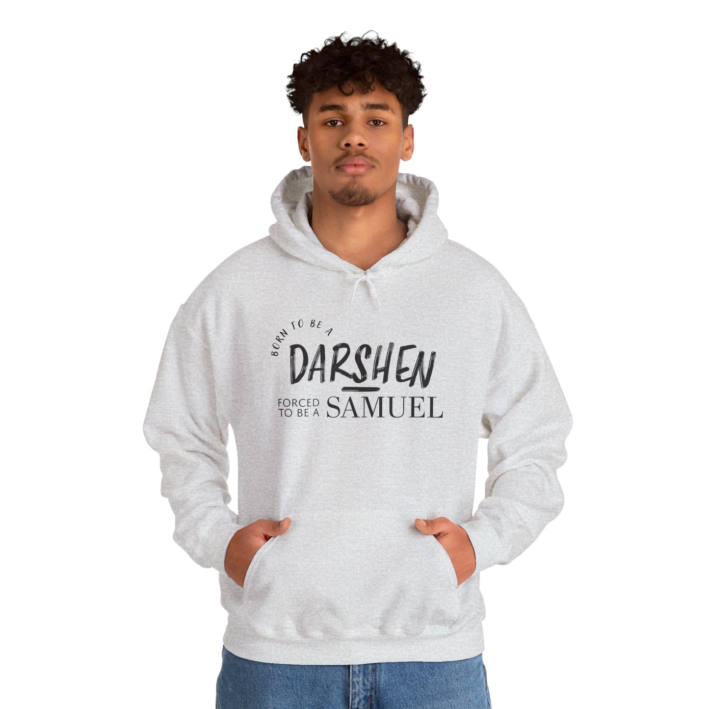 Born to be a Darshen, forced to be a Samuel Hoodie