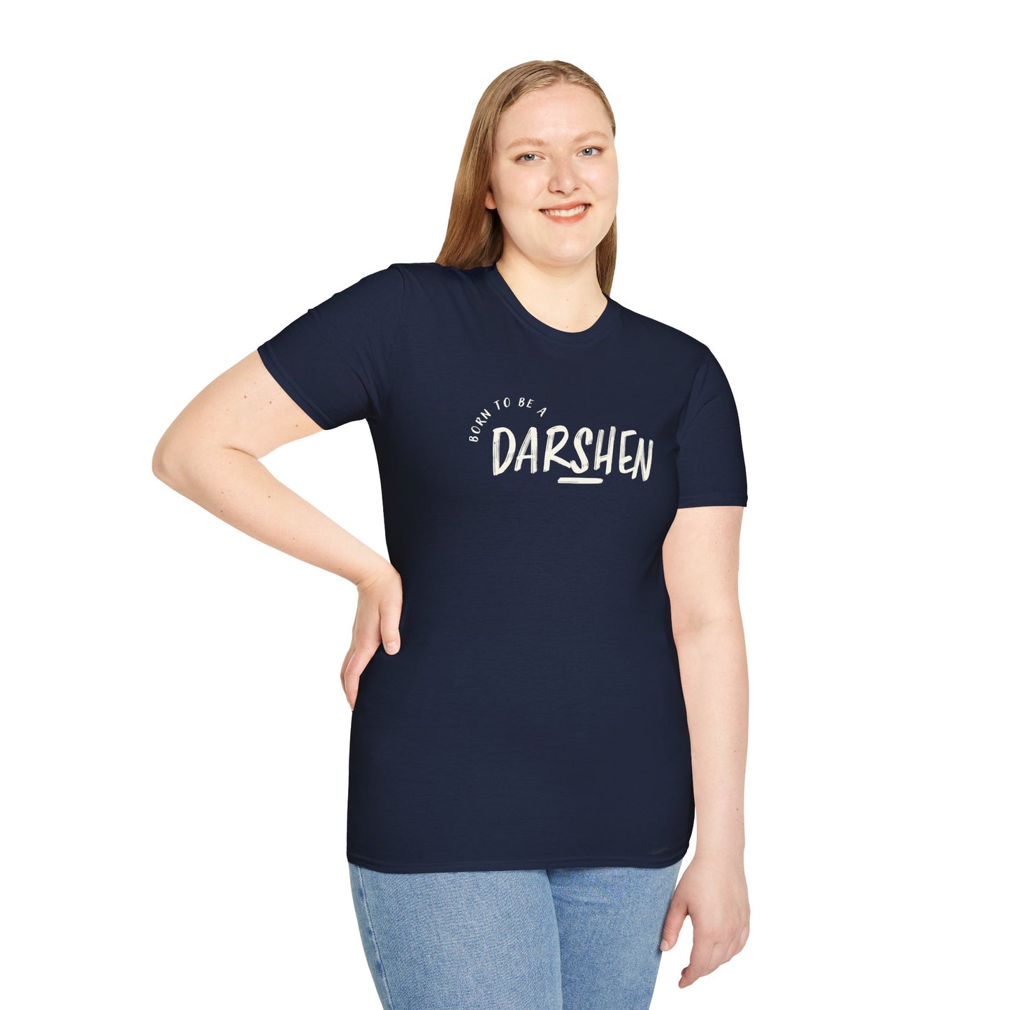 Born to be a Darshen (front), forced to be a Samuel (back) t-shirt