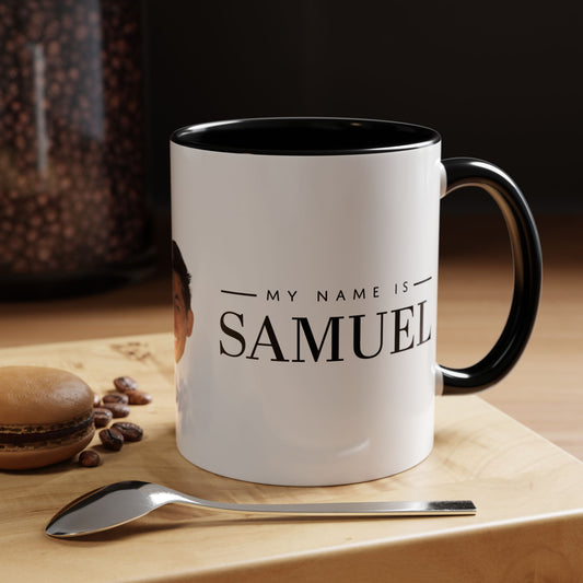 My Name is Samuel Mug