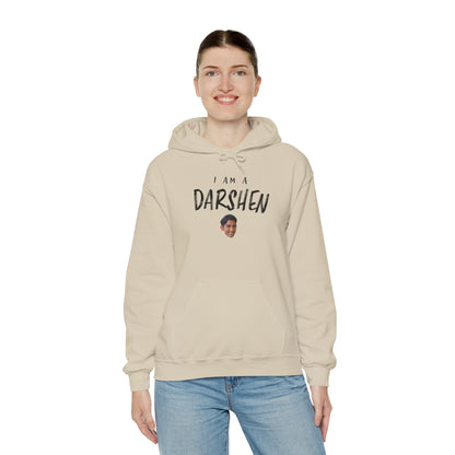 I am a Darshen Hoodie
