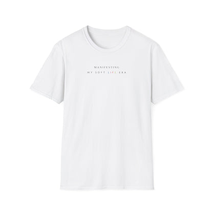 Manifesting My Soft Life Era T shirt (PRIDE MONTH LIMITED EDITION)