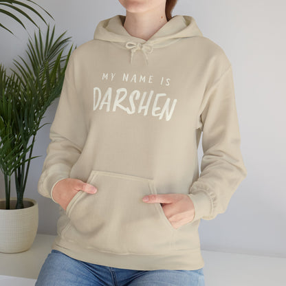 My Name is Darshen Hoodie