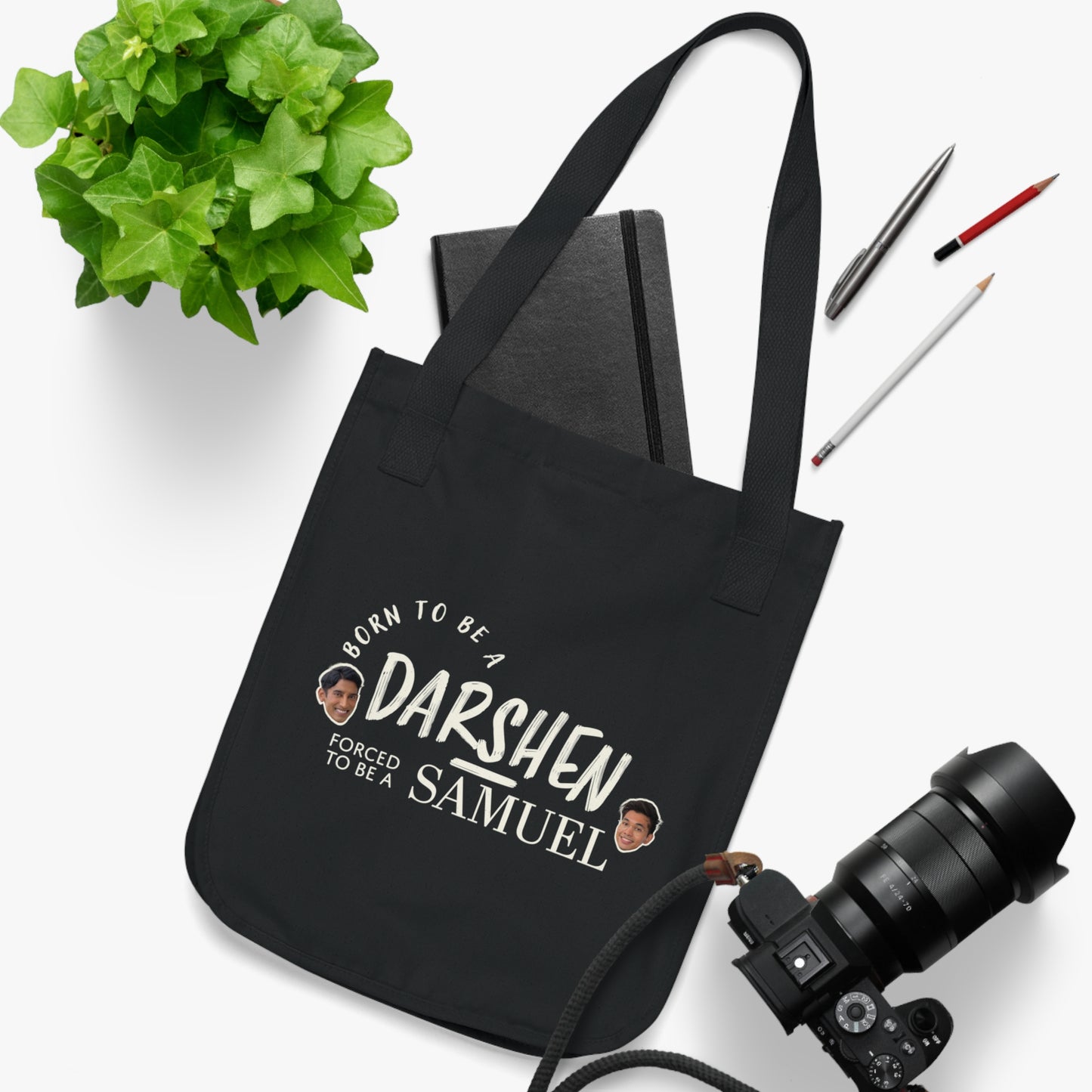 Born to be a Darshen, forced to be a Samuel tote bag