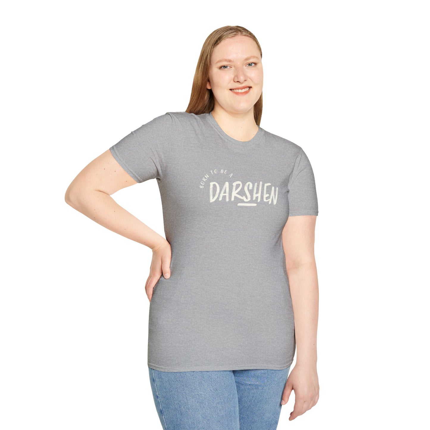 Born to be a Darshen (front), forced to be a Samuel (back) t-shirt