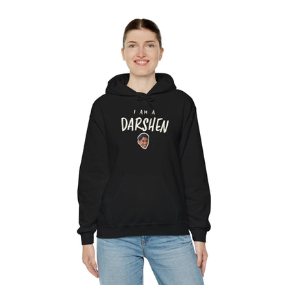 I am a Darshen Hoodie
