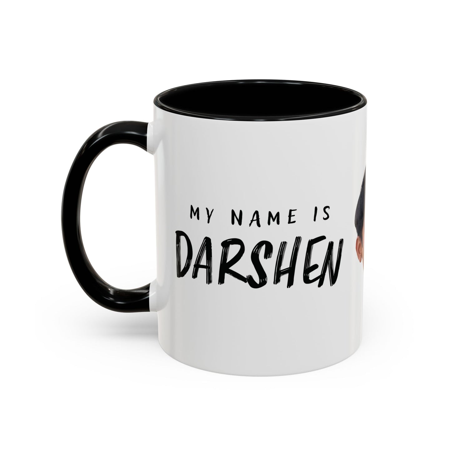 My Name is Darshen Mug