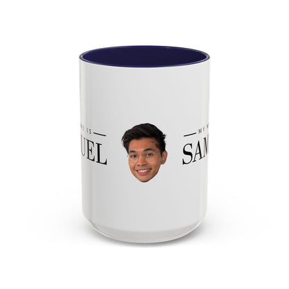 My Name is Samuel Mug