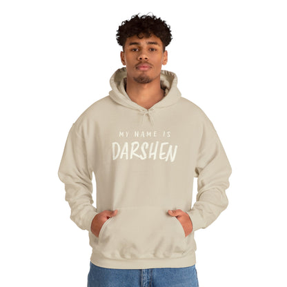 My Name is Darshen Hoodie