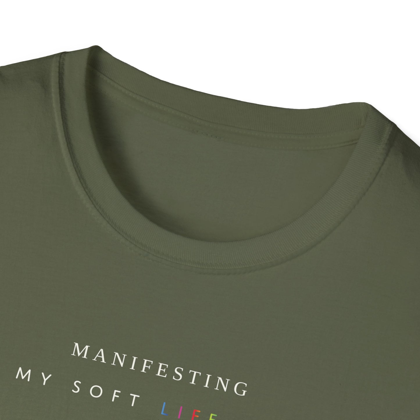 Manifesting My Soft Life Era T shirt (PRIDE MONTH LIMITED EDITION)