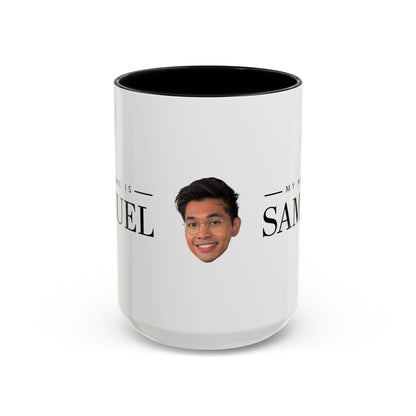 My Name is Samuel Mug