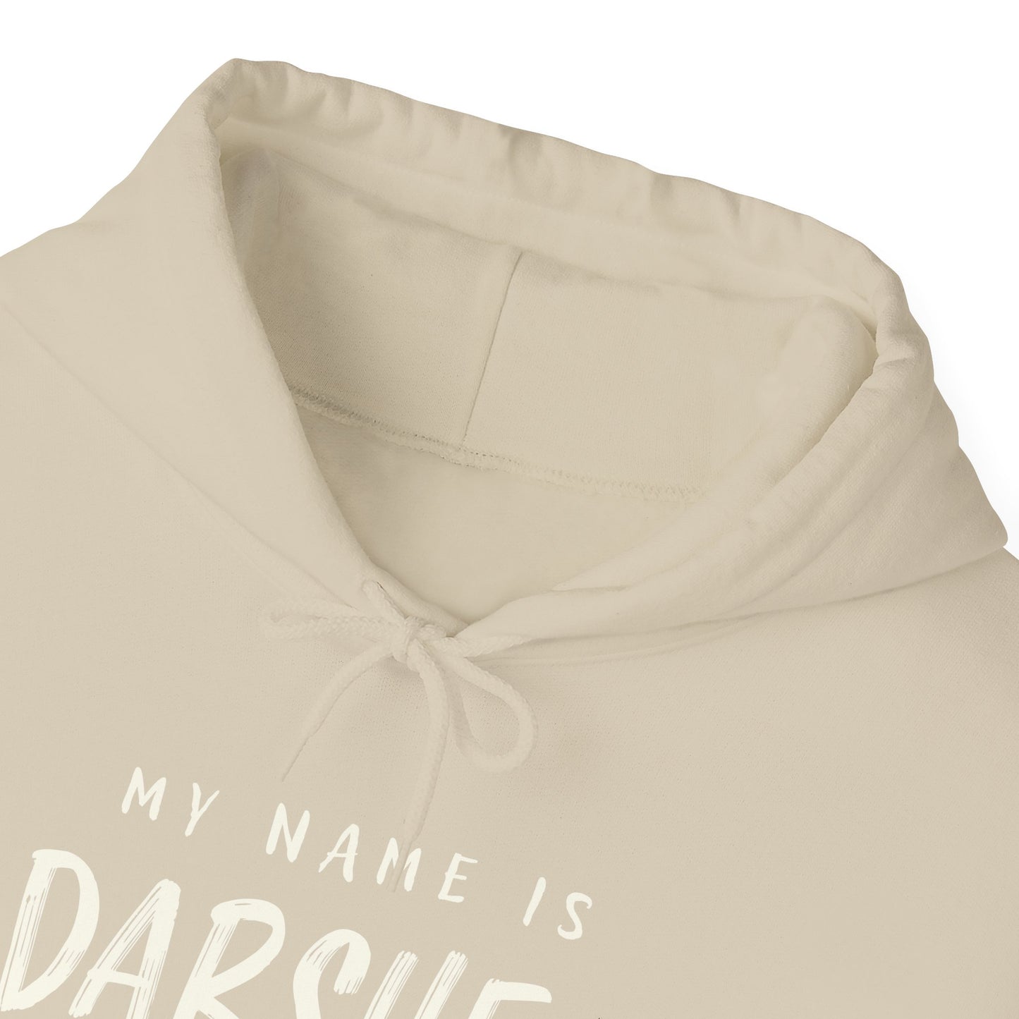 My Name is Darshen Hoodie