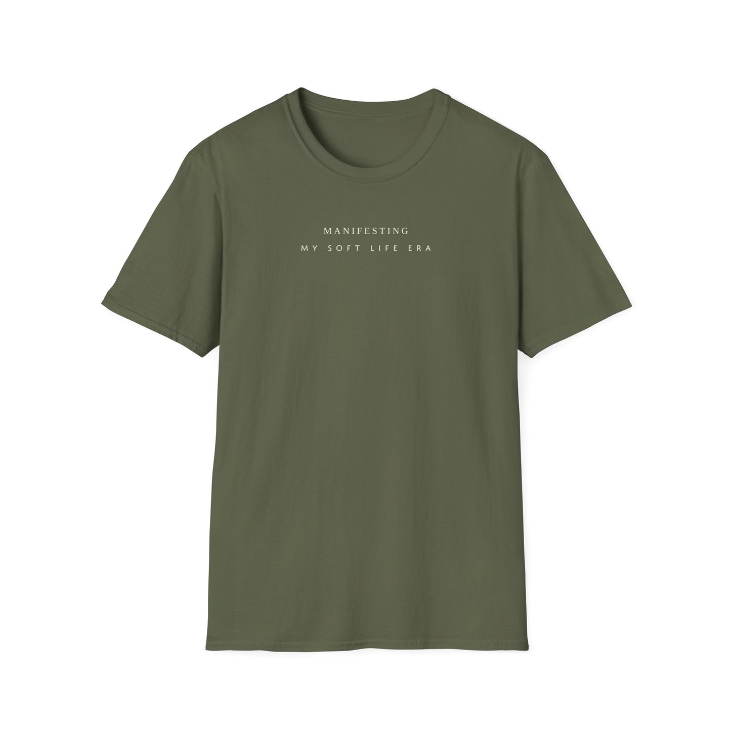 Manifesting My Soft Life Era T shirt