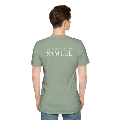 Born to be a Darshen (front), forced to be a Samuel (back) t-shirt
