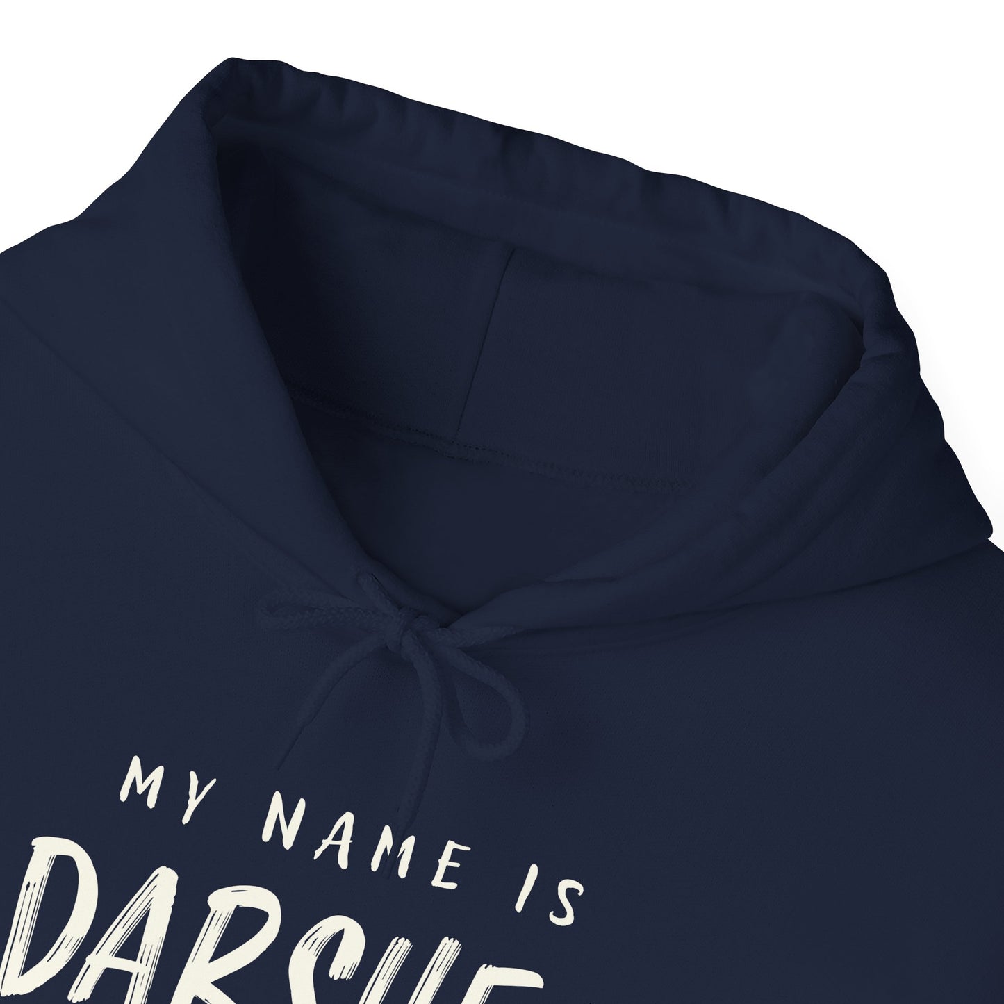 My Name is Darshen Hoodie