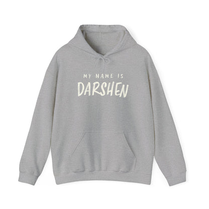 My Name is Darshen Hoodie