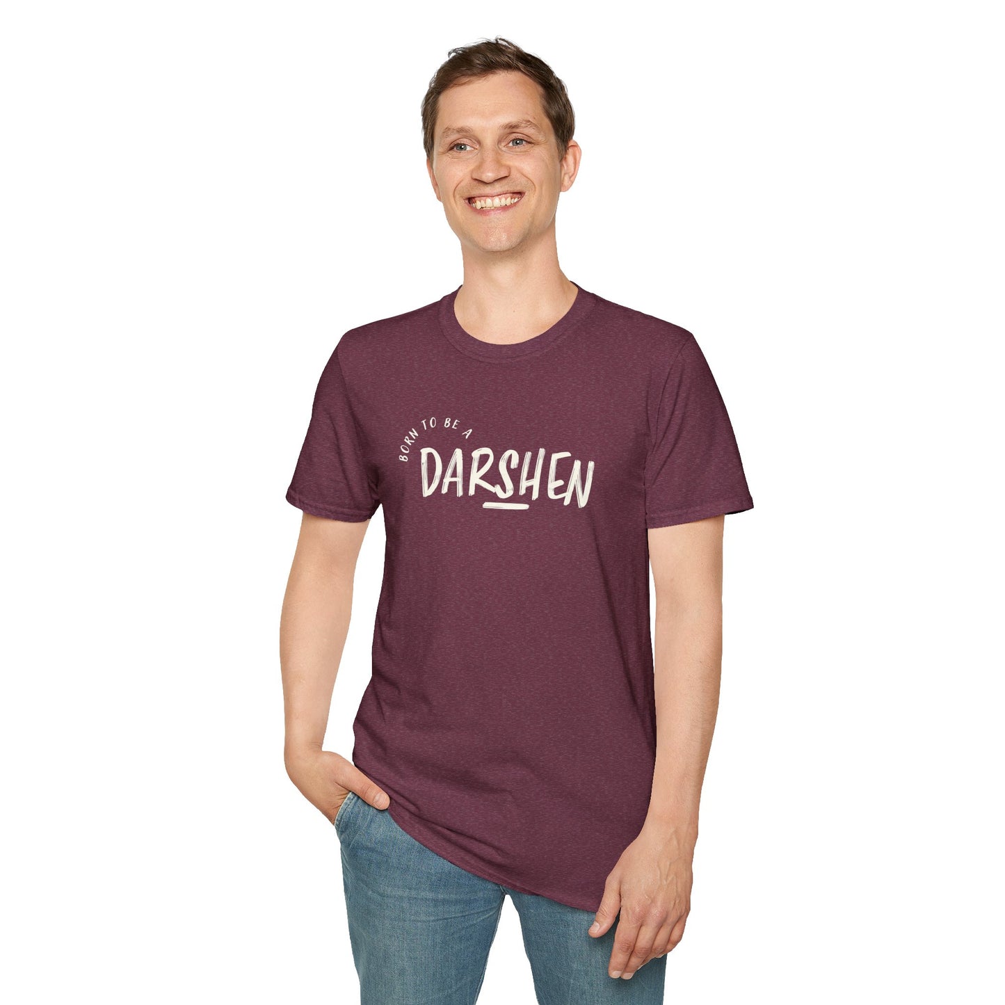 Born to be a Darshen (front), forced to be a Samuel (back) t-shirt