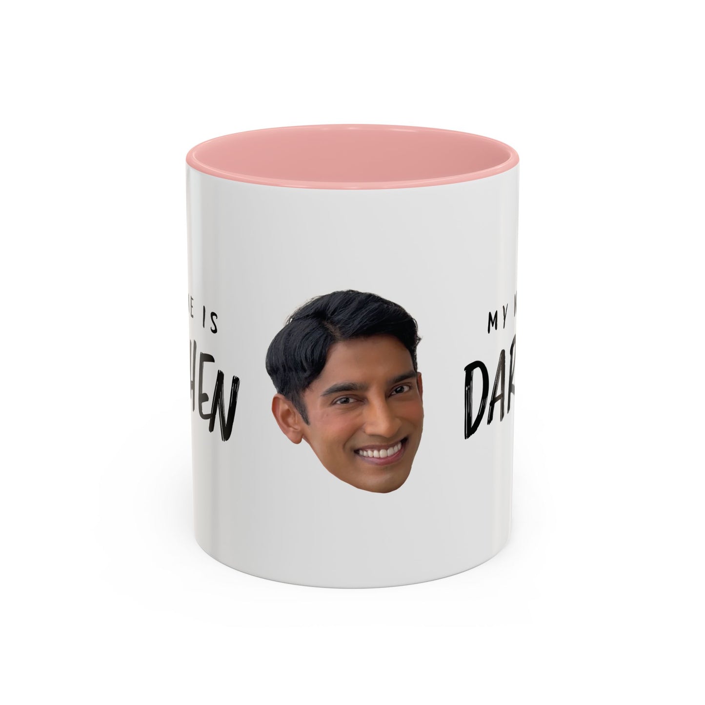 My Name is Darshen Mug