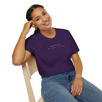 Manifesting My Soft Life Era T shirt