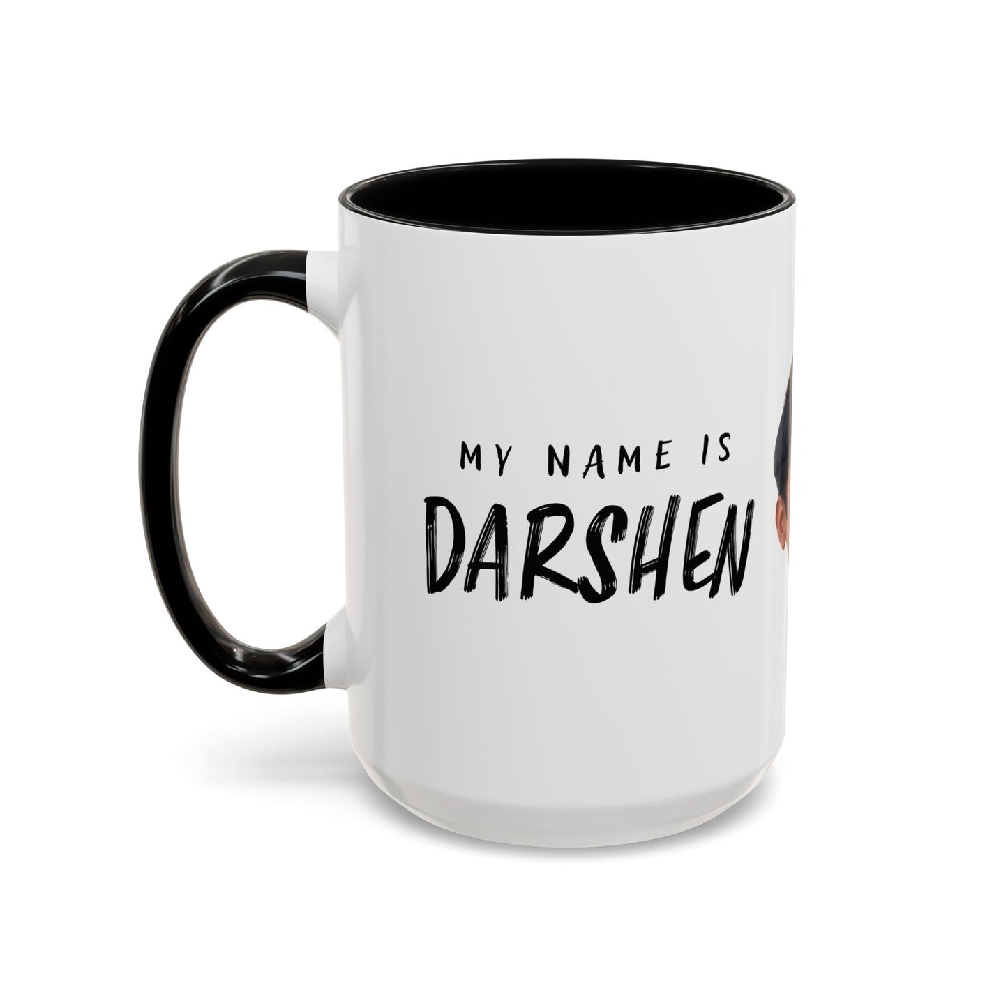My Name is Darshen Mug