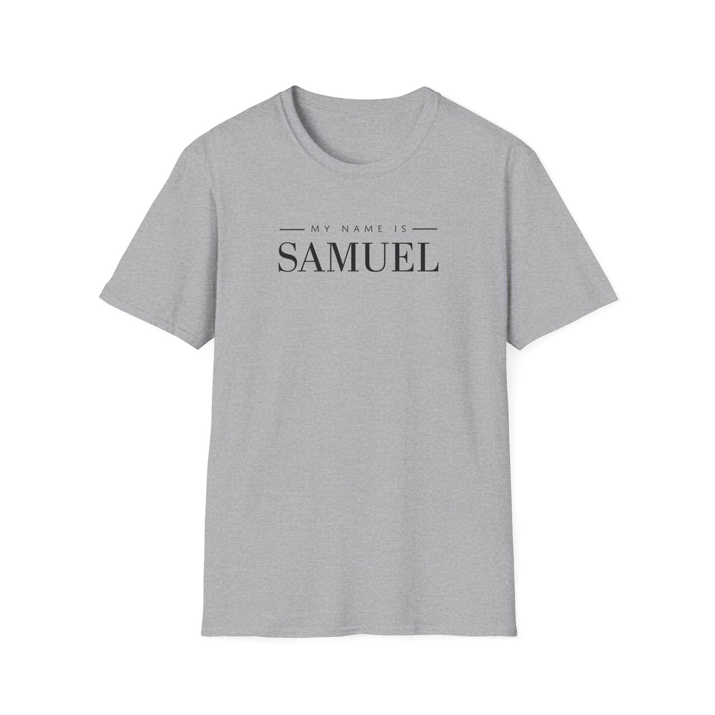 My Name Is Samuel - T Shirts
