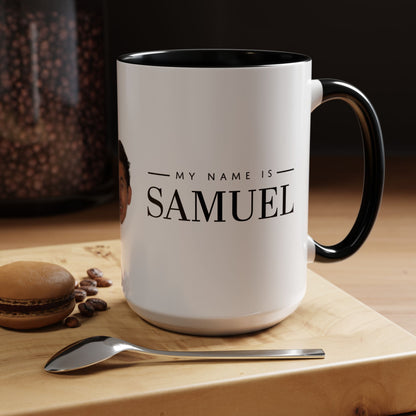 My Name is Samuel Mug