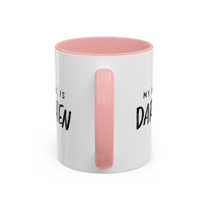 My Name is Darshen Mug