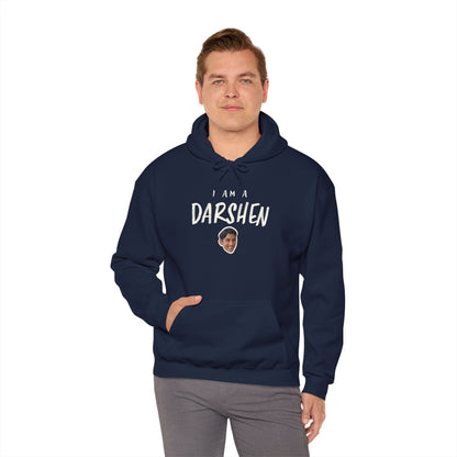 I am a Darshen Hoodie