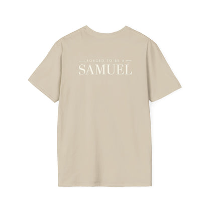 Born to be a Darshen (front), forced to be a Samuel (back) t-shirt