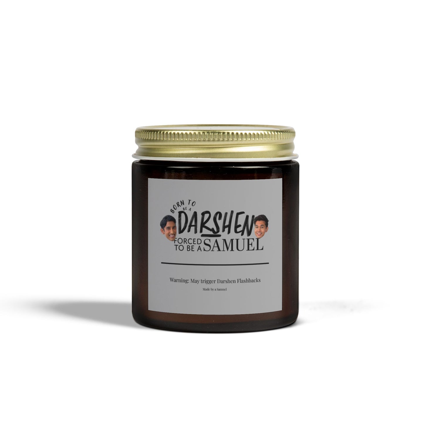 Born to be a Darshen Scented Candle (Coconut Apricot Wax) (Eco Friendly)