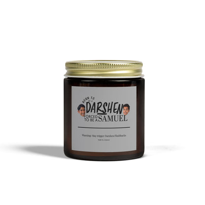 Born to be a Darshen Scented Candle (Coconut Apricot Wax) (Eco Friendly)