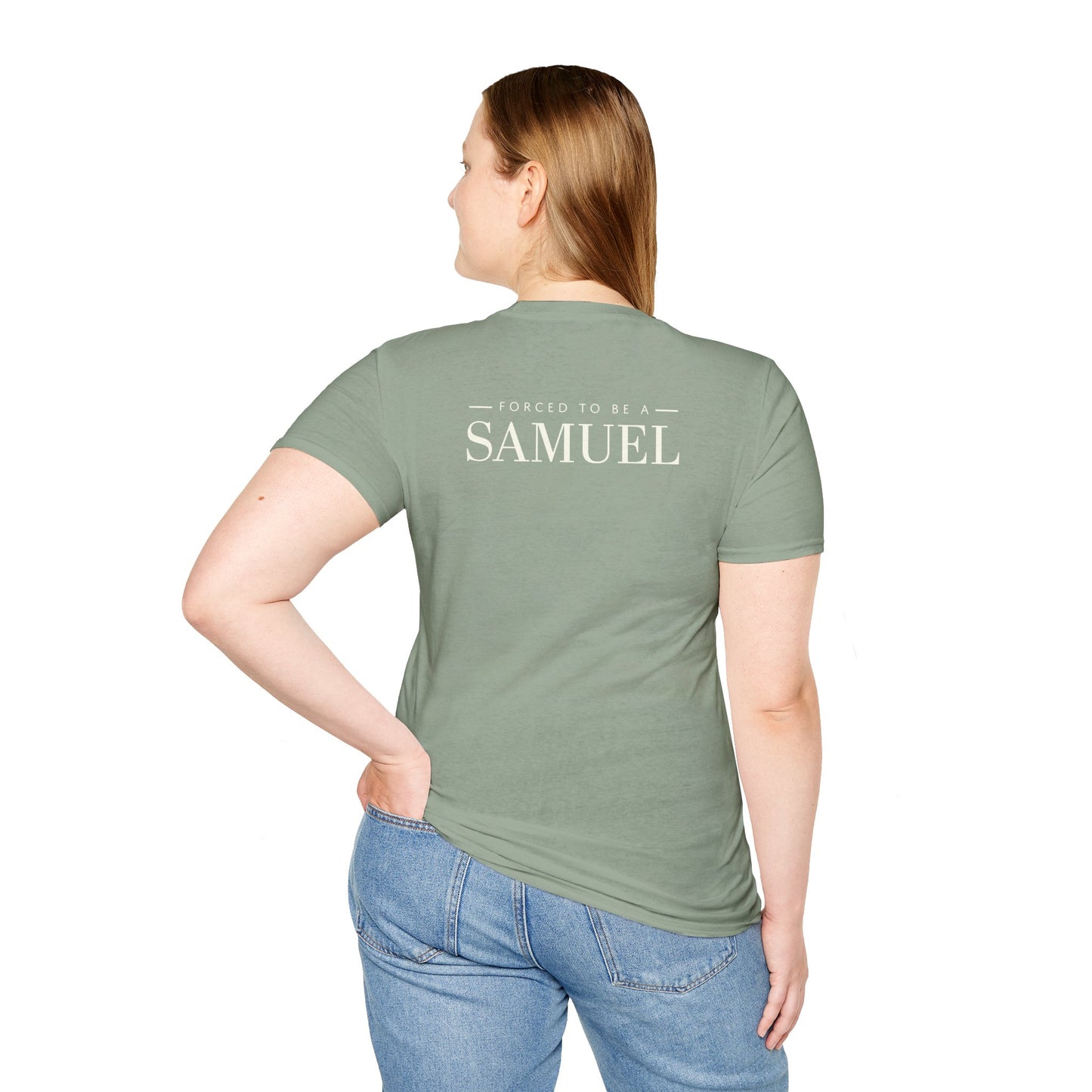 Born to be a Darshen (front), forced to be a Samuel (back) t-shirt
