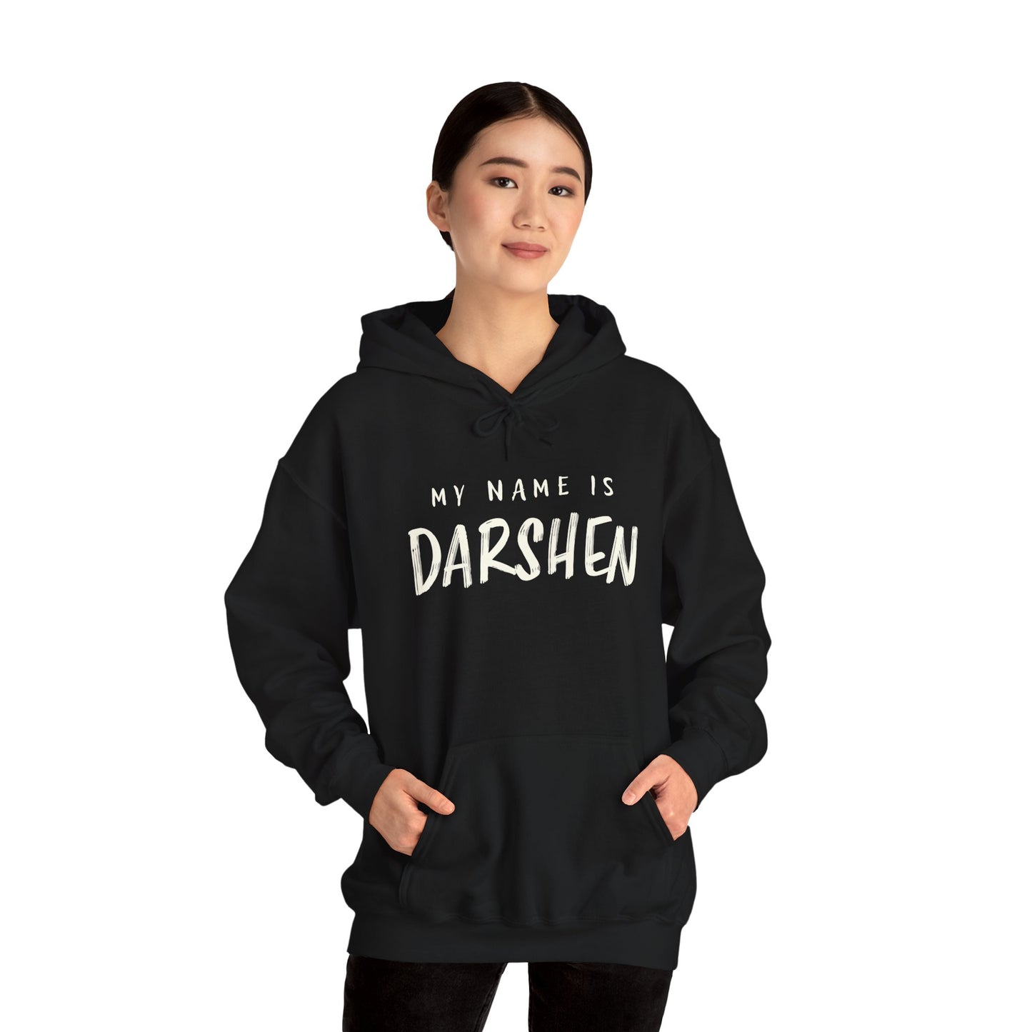 My Name is Darshen Hoodie