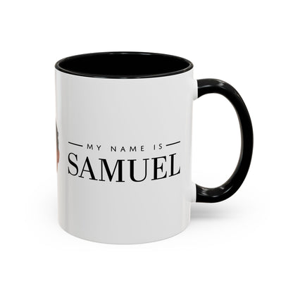 My Name is Samuel Mug