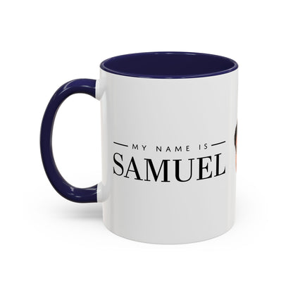 My Name is Samuel Mug