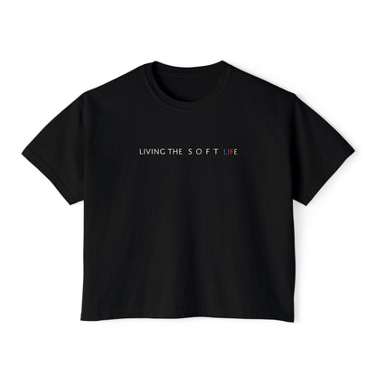 Living the Soft Life - Boxy T (Pastels) (PRIDE MONTH LIMITED EDITION)